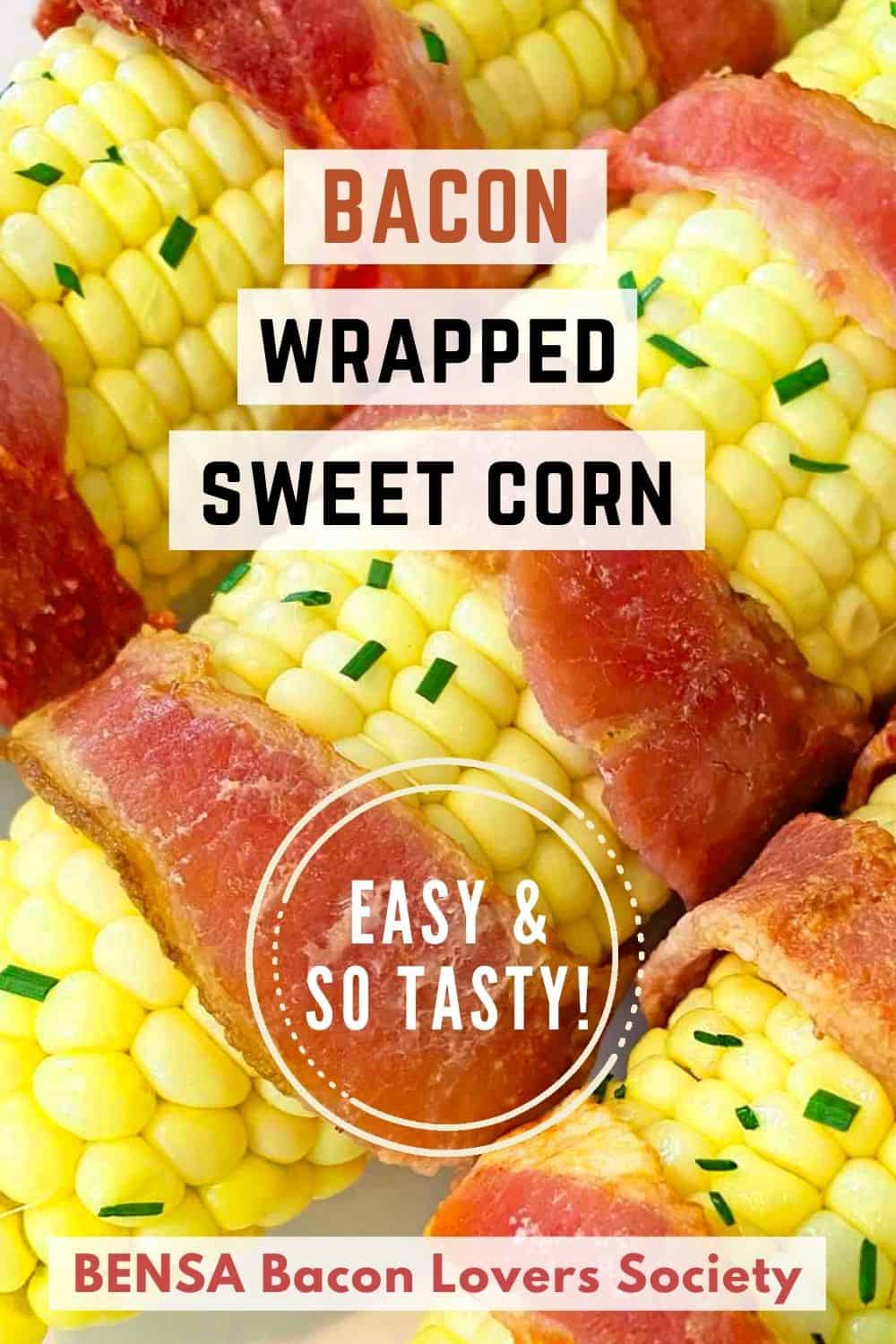 Three ears of bacon wrapped corn on the cob.