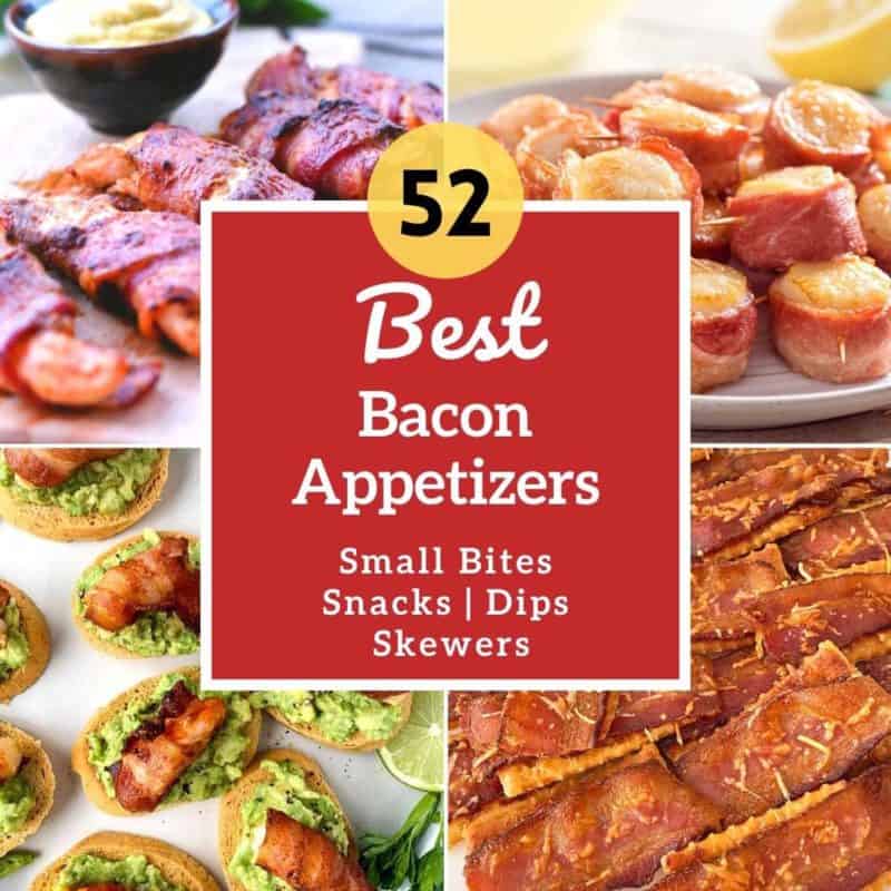 52 best bacon appetizers collage.