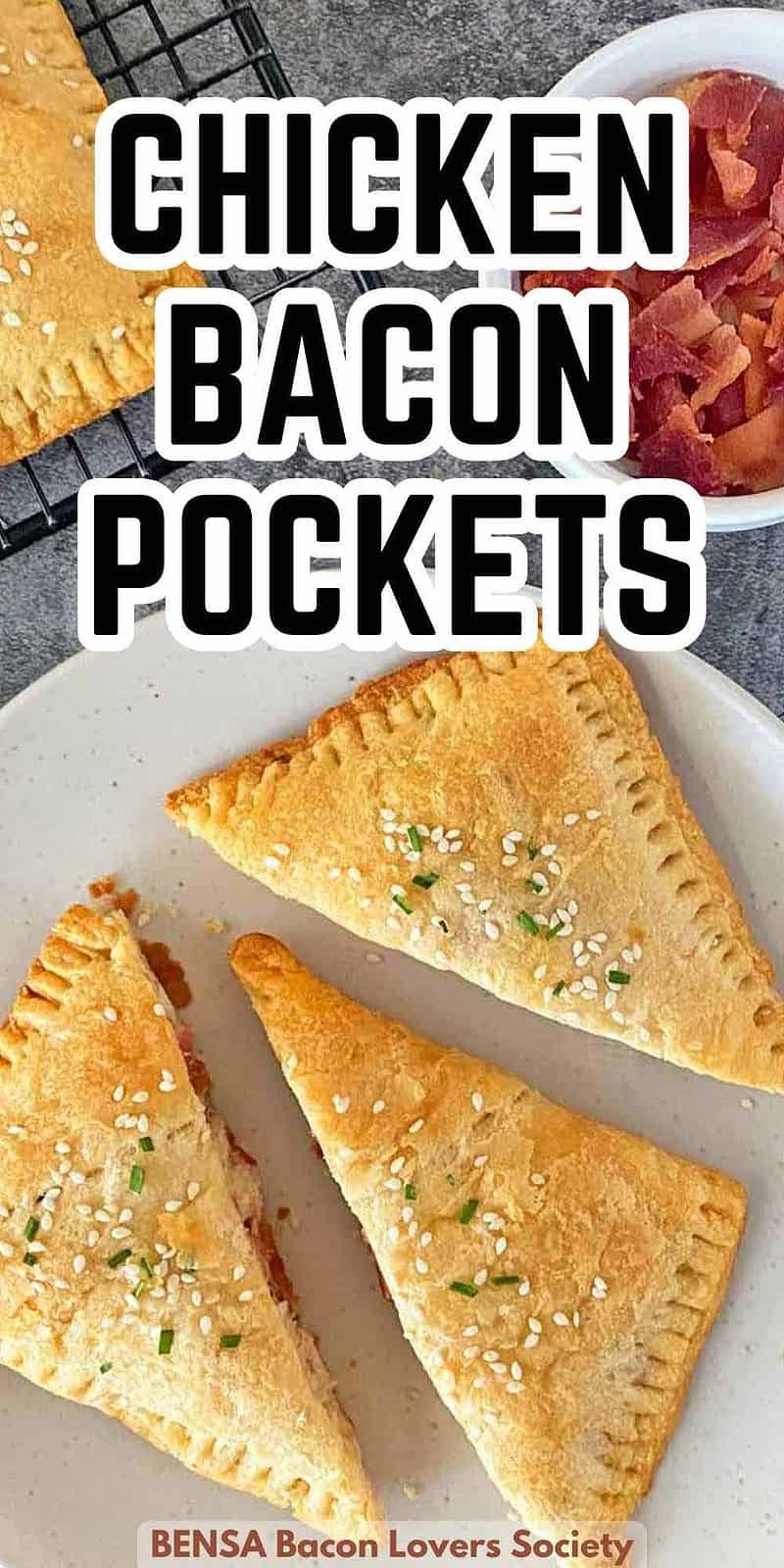 3 pieces of chicken bacon pockets on a serving plate with a small dish of bacon bits.